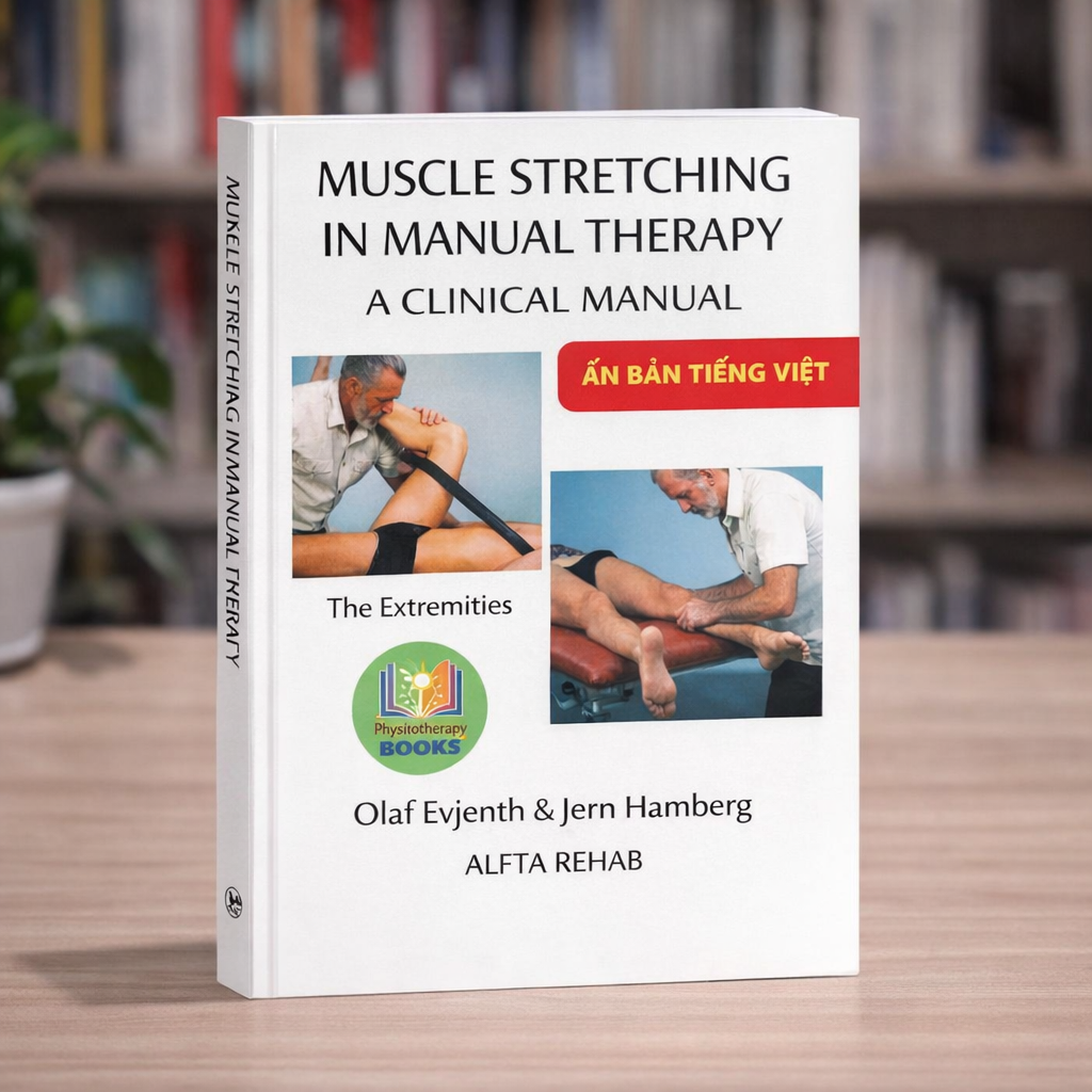 [Tập 1] Sách Kỹ thuật kéo dãn cơ bằng tay